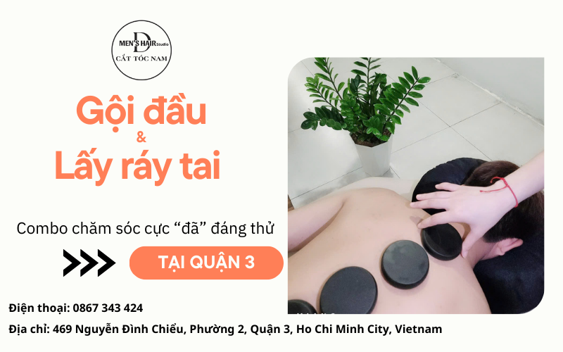 Gội đầu & lấy ráy tai Quận 3