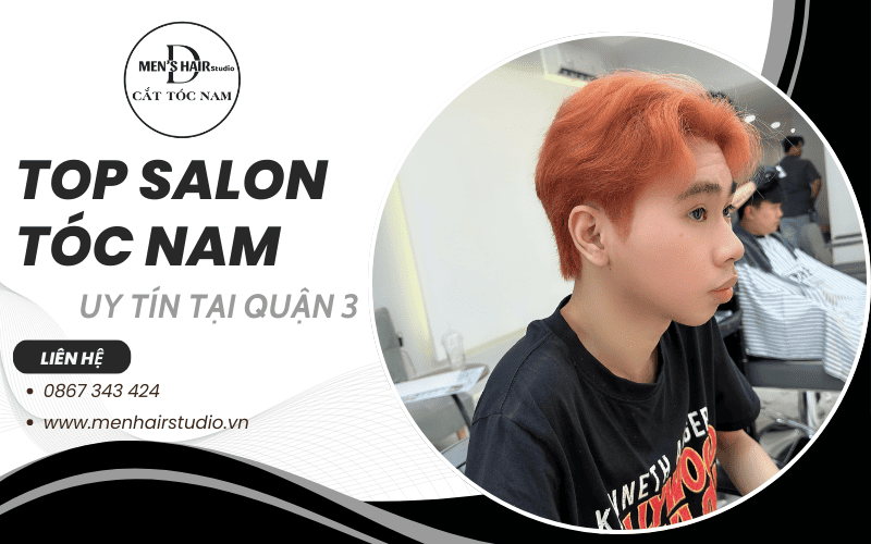 salon tóc nam Quận 3